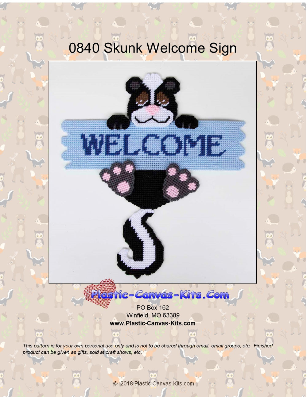 Skunk Welcome Sign