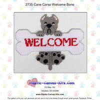 Cane Corso Welcome Bone