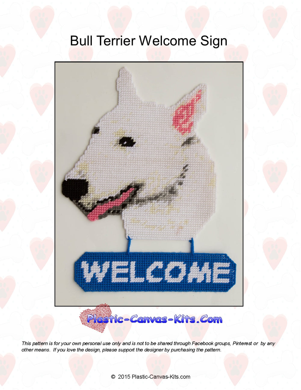 Bull Terrier Welcome Sign