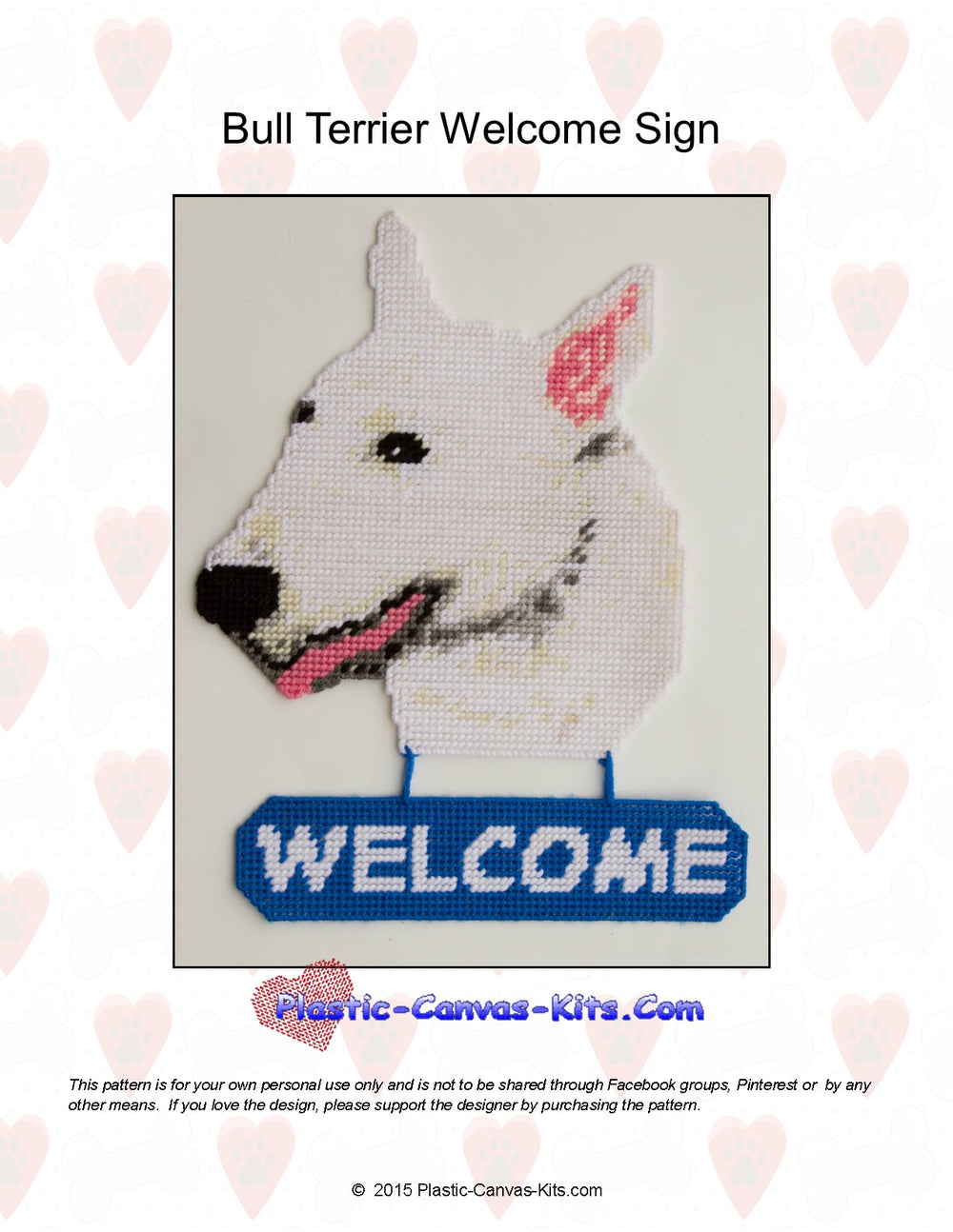 Bull Terrier Welcome Sign