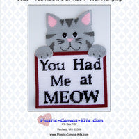 You Had Me at Meow Cat Wall Hanging