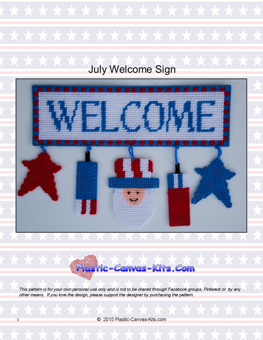 July Welcome Sign