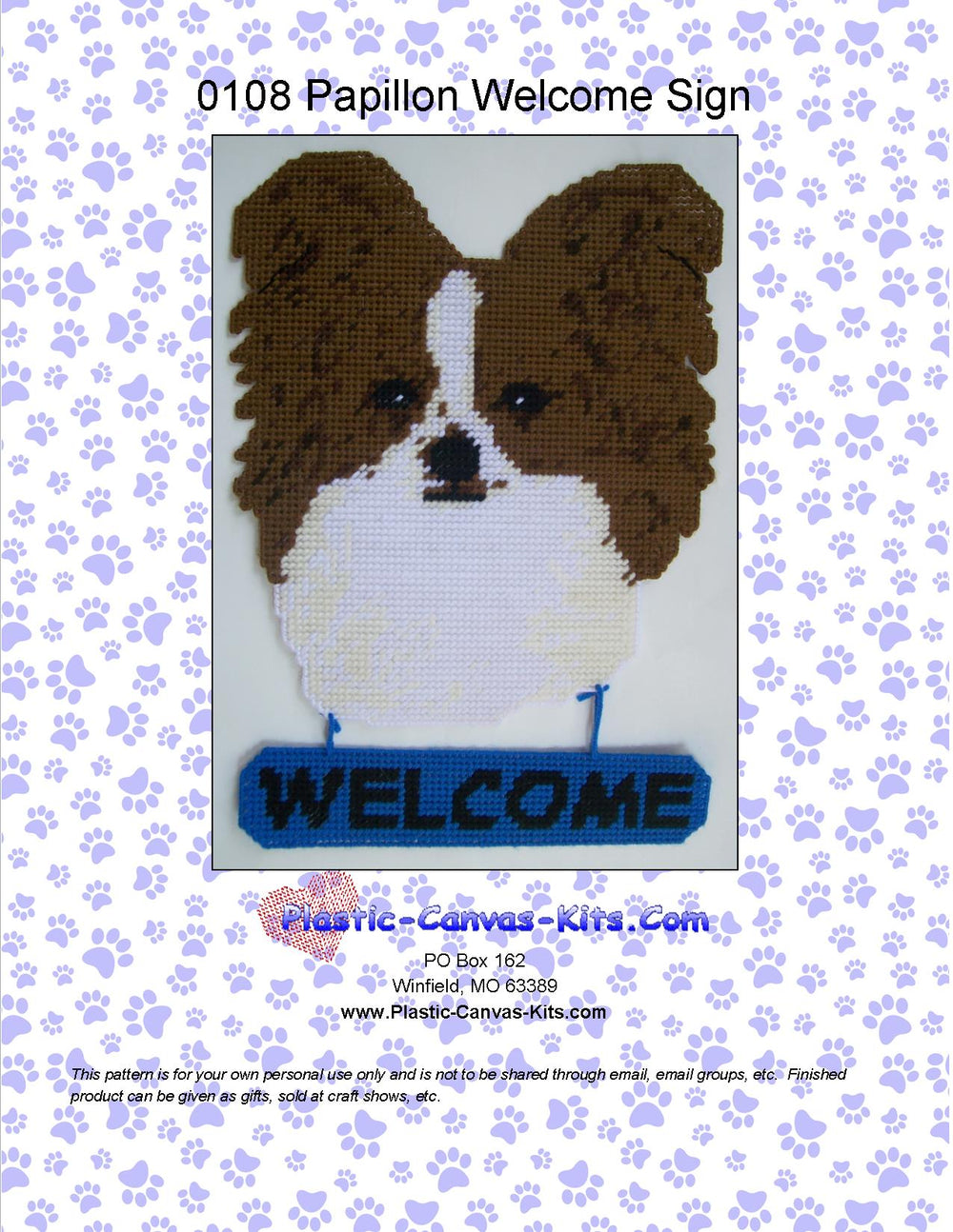 Papillon Welcome Sign